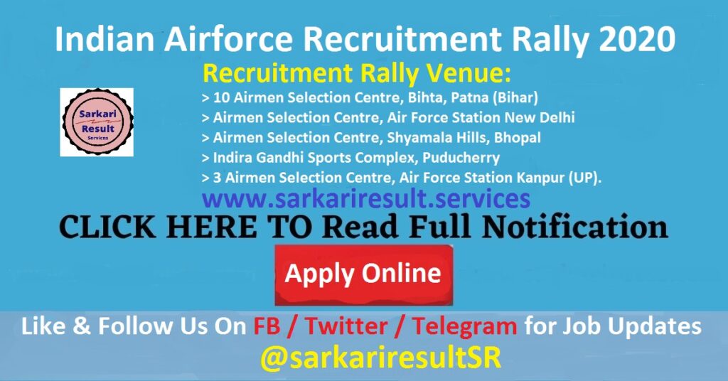 Indian Airforce Recruitment Rally 2020 Apply Online For Group X Y Post Sarkari Result